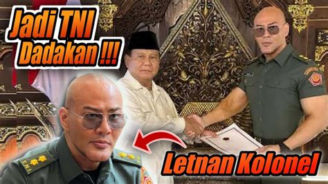 DEDDY CORBUZIER Dapat Pangkat LETNAN KOLONEL TITULER Pemberian