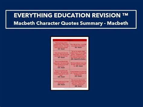 Gcse English Literature Macbeth By William Shakespeare Character Key Quotes Summary Macbeth