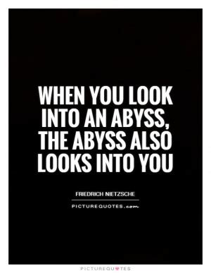 Abyss Quotes. QuotesGram