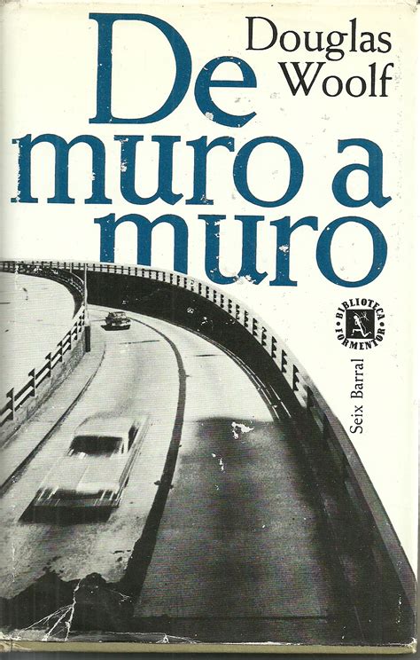 Belloteros por el mundo Libros de los años 60 De muro a muro Novela