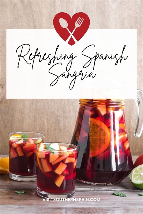 Best Refreshing Spanish Sangria Recipe Visit Southern Spain