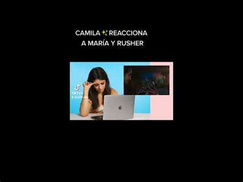 CAMILA CABELLO Reacciona A MARIA BECERRA Y RUSHER KING Tik Tok YouTube