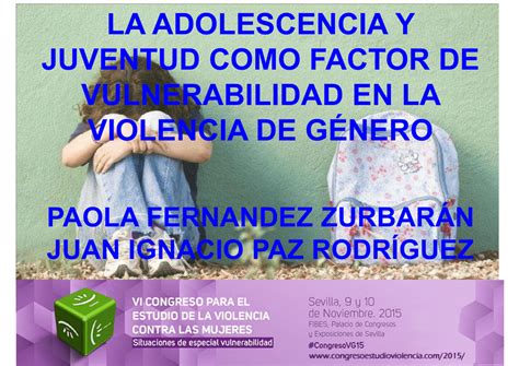 La Adolescencia Y Juventud Como Factor De Vulnerabilidad En La