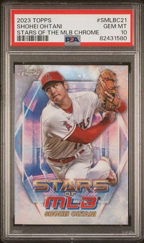 2023 Topps Series 1 Stars Of MLB Chrome Shohei Ohtani SMLBC 21 PSA 10