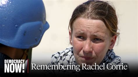 Remembering Rachel Corrie: A Story of Courage and Activism in Gaza