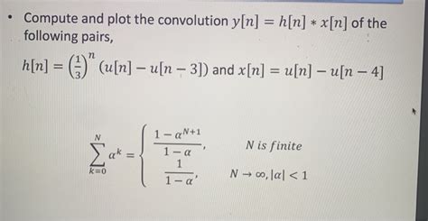 Solved Compute And Plot The Convolution Y N H N X N Chegg