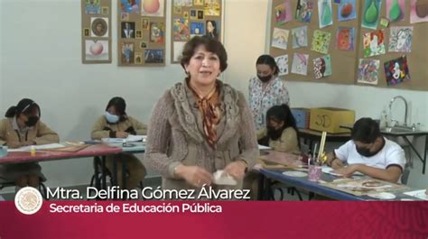 Video Mensaje De La Secretaria De Educaci N P Blica Delfina G Mez