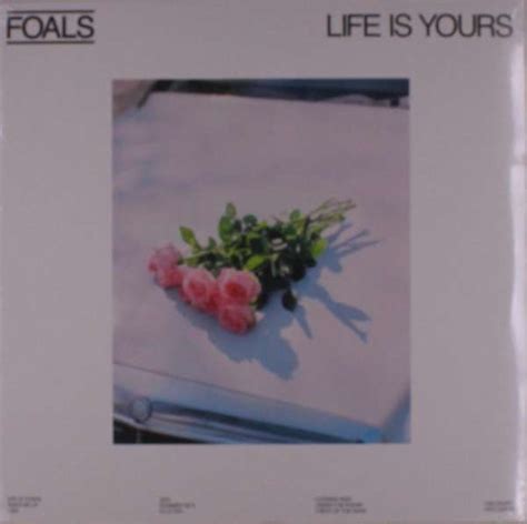 Foals Life Is Yours Lp Jpc