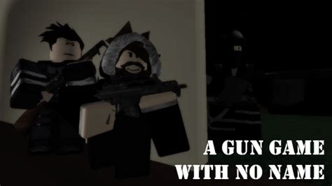 Un juego de armas sin nombre - Roblox