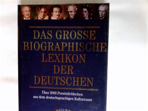 Das große biographische Lexikon der Deutschen über 2000