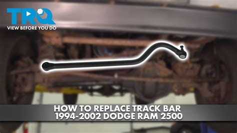 How To Replace Track Bar Dodge Ram Youtube