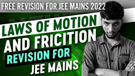 🎯laws Of Motion And Friction Revision For Jee Mains 2022 Revision