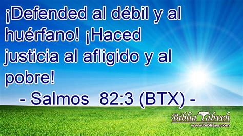 Salmos Btx Defended Al D Bil Y Al Hu Rfano Haced