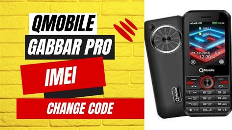 Qmobile Gabbar Pro Imei Change Code Youtube