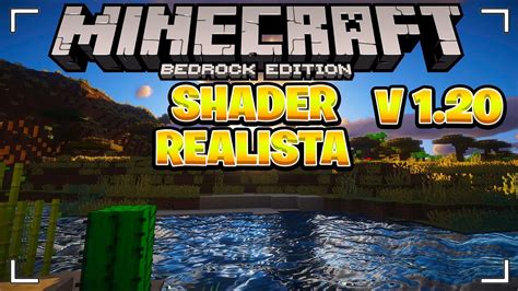 Shaders Mais Realista E Leve Para Minecraft Pe Youtube