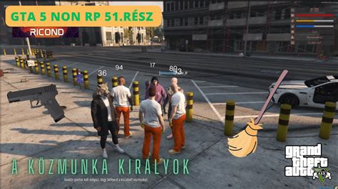 Gta Non Rp Magyar Szerver R Sz A K Zmunk S Brig D Youtube