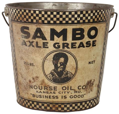 Petroliana & Black Americana Sambo Axle Grease 25 lb pail, from Nourse ...