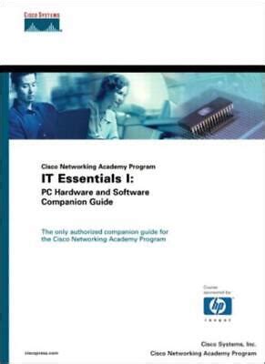 IT Essentials PC Hardware And Software Companion Guide Cisco N