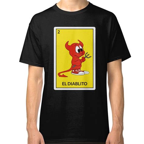 Mexican Loteria Shirts And Ts El Diablito Classic T Shirt By