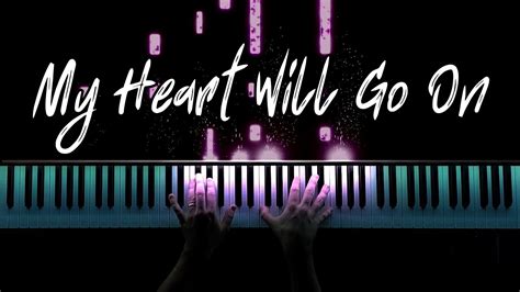 Titanic My Heart Will Go On Piano Cover Youtube