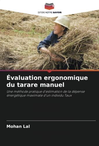 Évaluation ergonomique du tarare manuel Une méthode pratique d