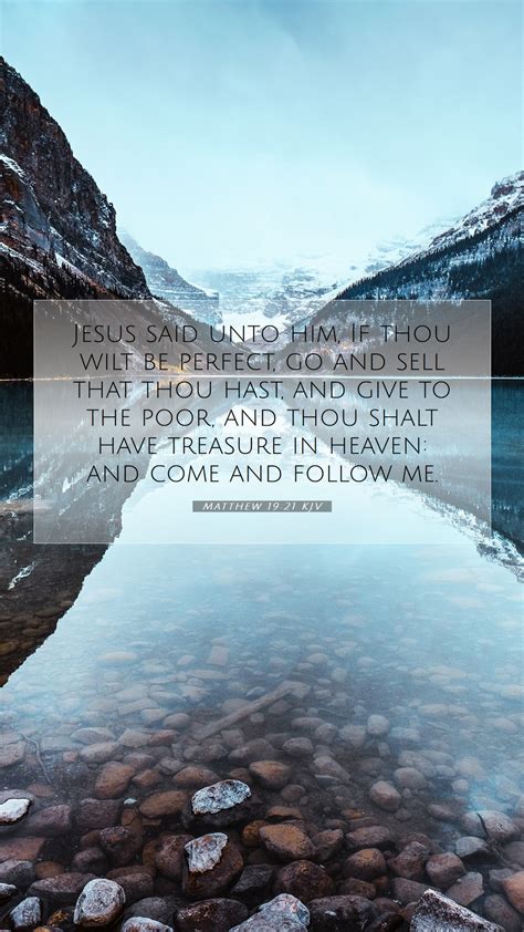 Matthew 19 21 KJV Mobile Phone Wallpaper Jesus Said Unto Him If Thou