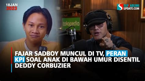 Fajar Sadboy Muncul Di Tv Peran Kpi Soal Anak Di Bawah Umur Disentil