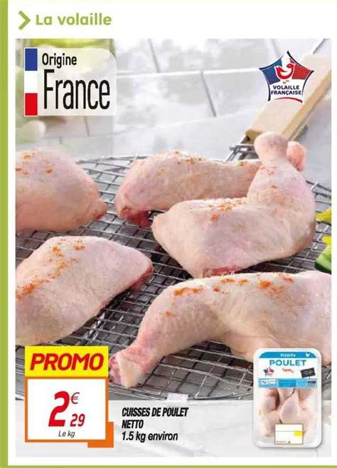 Promo Cuisses De Poulet Netto Chez Netto Icatalogue Fr