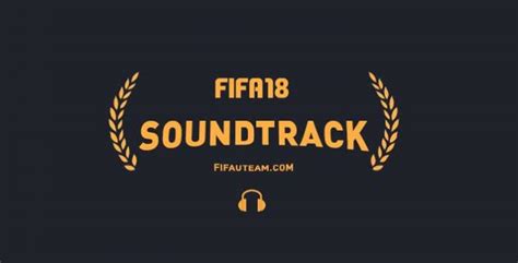 Fifa Soundtrack Listen All The Official Fifa Songs