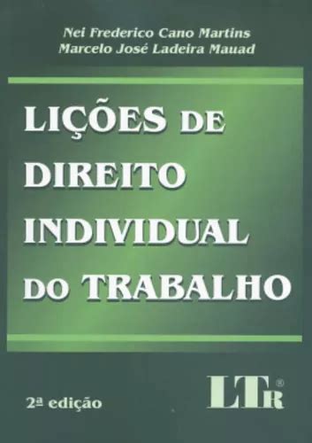 Licoes De Direito Individual Do Trabalho 2ª Edicao Licoes De Direito