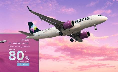 Venta De Aniversario De Volaris 80 De Descuento En Vuelos