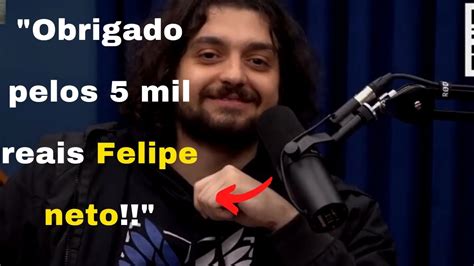 Monark agradeçe ao Felipe Neto YouTube