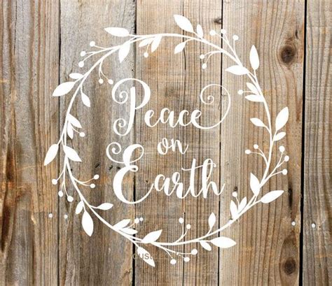 Peace On Earth Vinyl Decal Christmas Sign Make By Fairydustdecals Christmas Signs Christmas