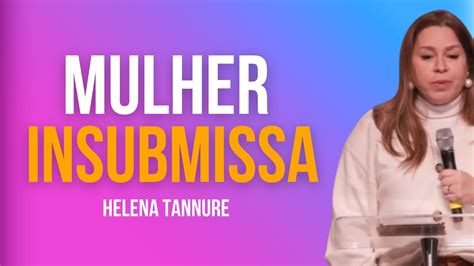 Helena Tannure A Mulher De L Est Tua De Sal Youtube