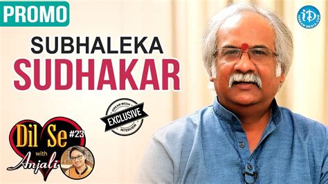 Subhalekha Sudhakar Exclusive Interview - Promo || Dil Se With Anjali ...