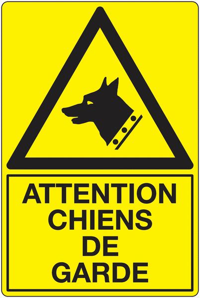 Panneau Pvc Attention Chiens De Garde Signals