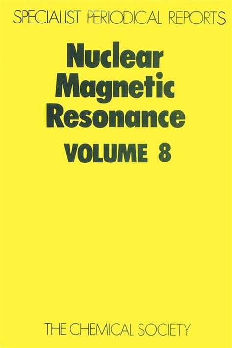 N M R Natural Macromolecules Nuclear Magnetic Resonance Books Gateway Royal Society Of