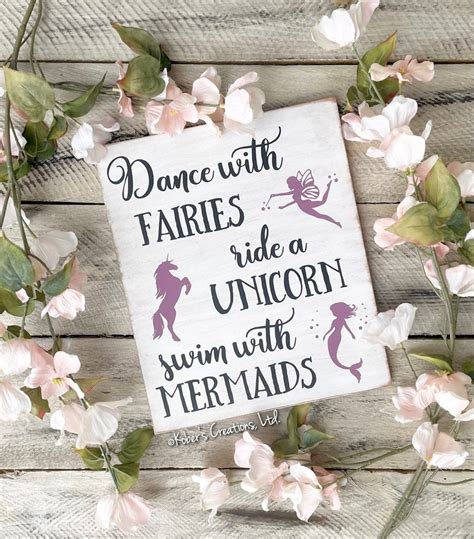 Dance With Fairies Ride A Unicorn Swim With Mermaids Rustic Etsy