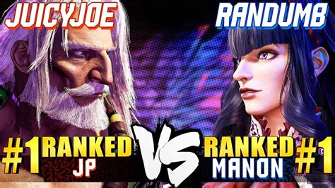 Sf Juicyjoe Ranked Jp Vs Randumb Ranked Manon Street Fighter