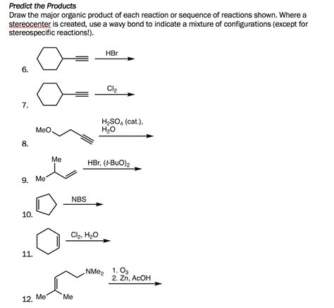 Solved Predict The Products Draw The Major Organic Product Chegg