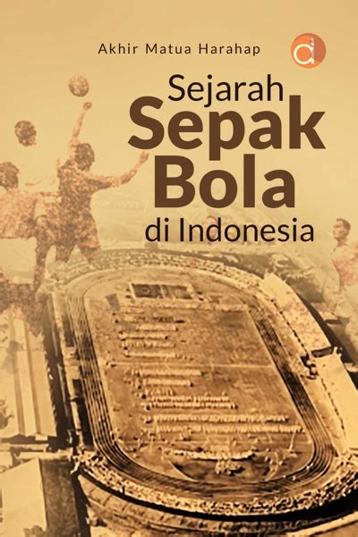 Buku Sejarah Sepak Bola Di Indonesia