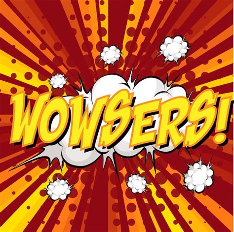 Free Vector Wowsers Wording Comic Speech Bubble On Burst