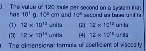 In A New System Of Units Unit Of Mass Is 10 Kg Unit Of Length Is 1 Km And Unit Of Time Is 1