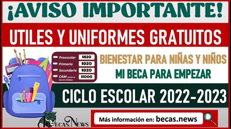 Aviso Importante Entrega De Tiles Y Uniformes Escolares Gratuitos