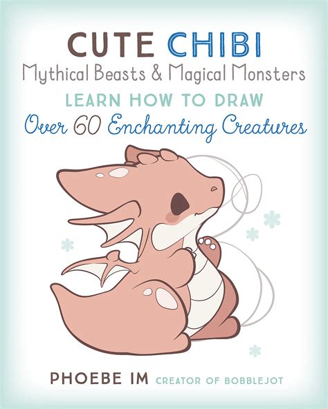 Cute Chibi Mythical Beasts Magical Monsters Learn How To Draw Over