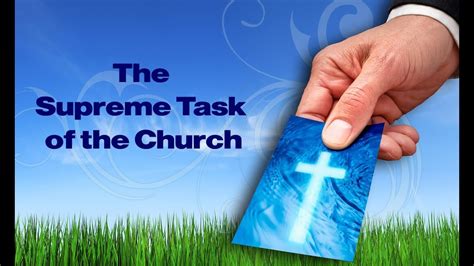 The Supreme Task Of The Church Life Church St Louis Youtube