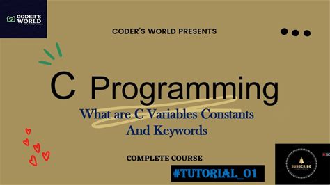 What Are Constants Variables And Characters In C C Keywords What Is C Introduction Of C