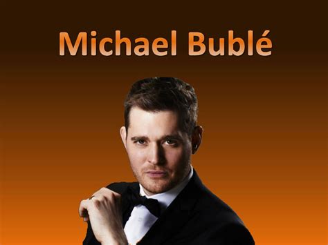 Michael Bublé Ppt Télécharger