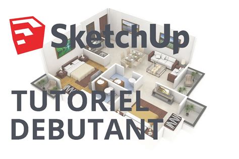 SketchUp 2016 Tutoriel pour débutant COMPLET YouTube