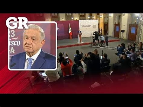 Reaparece El Presidente L Pez Obrador En La Conferencia Ma Anera